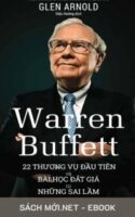 Tải ebook Warren Buffett: 22 Thương Vụ Đầu Tiên Và Bài Học Đắt Giá Từ Những Sai Lầm PDF/MOBI/EPUB/AZW3