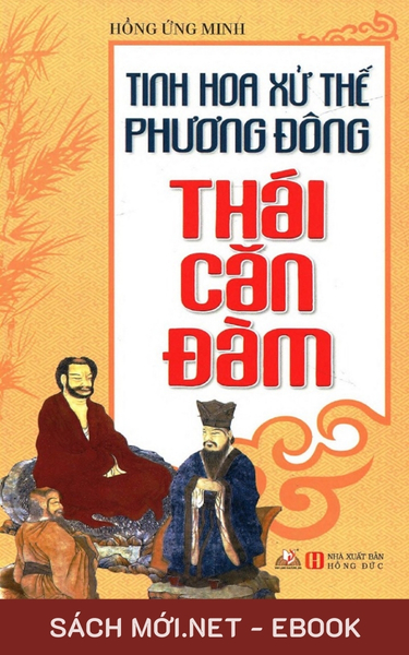 Tải ebook Thái Căn Đàm: Tinh Hoa Xử Thế Phương Đông PDF/MOBI/EPUB/AZW3
