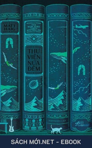 Tải ebook Thư Viện Nửa Đêm PDF/MOBI/EPUB/AZW3