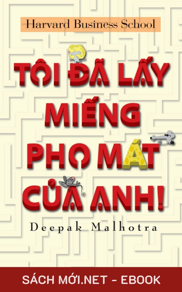 Tải ebook Tôi Đã Lấy Miếng Phó Mát Của Anh PDF/MOBI/EPUB/AZW3