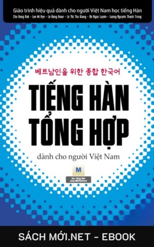 Tải Trọn Bộ Giáo Trình Tiếng Hàn Tổng Hợp file PDF + CD