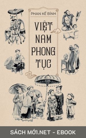 Tải ebook Việt Nam Phong Tục PDF/EPUB