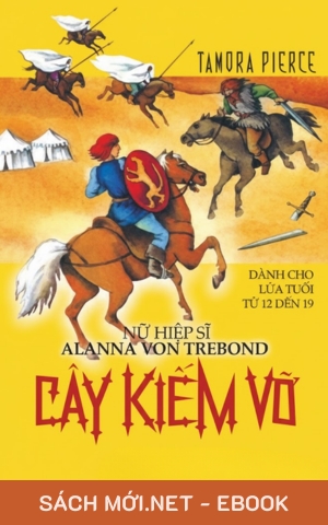 Tải ebook Alanna Von Trebond 3: Cây Kiếm Vỡ PDF/EPUB
