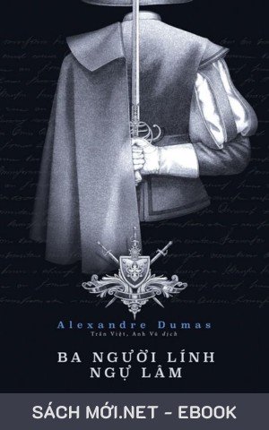 Tải ebook Ba Người Lính Ngự Lâm PDF/EPUB/MOBI/AZW3