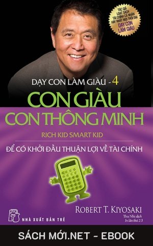 Tải ebook Dạy Con Làm Giàu 4: Con Giàu Con Thông Minh PDF/EPUB