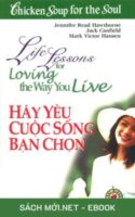 Tải ebook Hãy Yêu Cuộc Sống Bạn Chọn PDF/MOBI/EPUB/AZW3