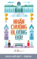 Tải ebook Nhấn Chuông Đi Đừng Đợi AZW3/EPUB/MOBI/PDF