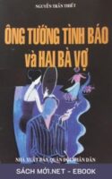 Tải ebook Ông Tướng Tình Báo Và Hai Bà Vợ PDF/MOBI/EPUB/AZW3