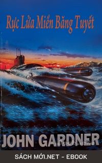 Tải ebook Rực Lửa Miền Băng Tuyết PDF/MOBI/EPUB/AZW3