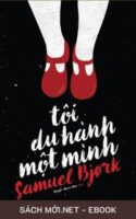Tải ebook Tôi Du Hành Một Mình PDF/MOBI/EPUB/AZW3