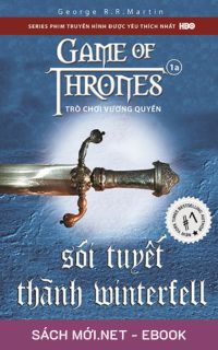 Tải ebook Trò Chơi Vương Quyền 1A - Sói Tuyết Thành Winterfell PDF/MOBI/EPUB/AZW3