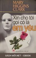 Tải ebook Xin Cho Tôi Gọi Cô Là Em Yêu PDF/MOBI/EPUB/AZW3