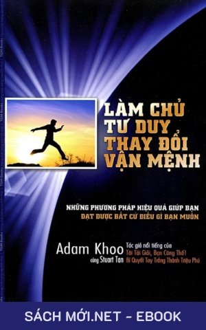 Tải ebook Làm Chủ Tư Duy Thay Đổi Vận Mệnh PDF/EPUB