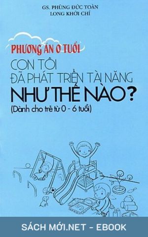Tải ebook Con Tôi Đã Phát Triển Tài Năng Như Thế Nào (0-6 Tuổi) PDF/MOBI/EPUB/AZW3
