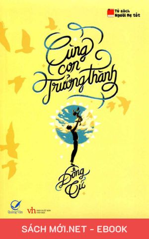 Tải ebook Cùng Con Trưởng Thành PDF/MOBI/EPUB/AZW3