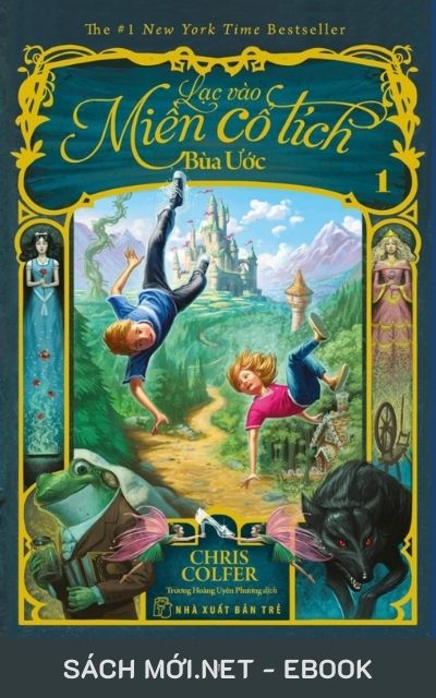 Tải ebook Lạc Vào Miền Cổ Tích: Bùa Ước PDF/MOBI/EPUB/AZW3