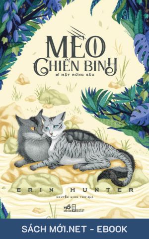 Tải ebook Mèo Chiến Binh: Bí Mật Trong Rừng PDF/MOBI/EPUB/AZW3