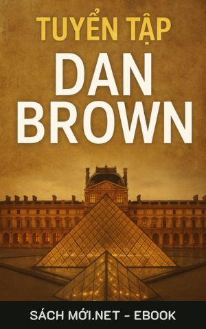 Tải ebook Tuyển Tập Dan Brown PDF/MOBI/EPUB/AZW3