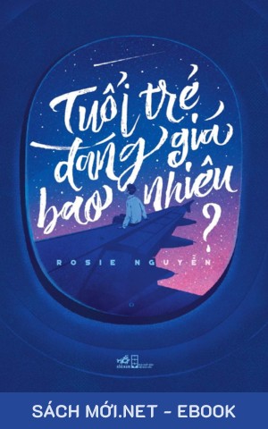 Tải ebook Tuổi Trẻ Đáng Giá Bao Nhiêu PDF/EPUB/MOBI/AZW3