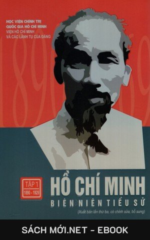 Hồ Chí Minh Biên Niên Tiểu Sử PDF/EPUB/MOBI/AZW3