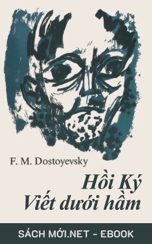 Tải ebook Hồi Ký Viết Dưới Hầm PDF/EPUB/MOBI/AZW3