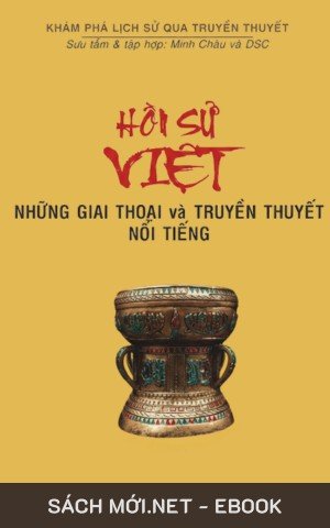 Hồn Sử Việt: Những Giai Thoại Và Truyền Thuyết Nổi Tiếng PDF/MOBI/EPUB/AZW3