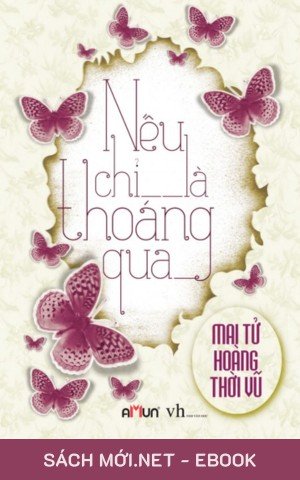 Nếu Chỉ Là Thoáng Qua PDF/MOBI/EPUB/AZW3