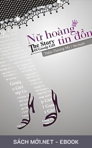 Nữ Hoàng Tin Đồn AZW3/EPUB/MOBI/PDF