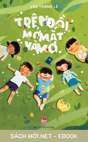 Tải ebook Trên Đồi Mở Mắt Và Mơ PDF/MOBI/EPUB/AZW3