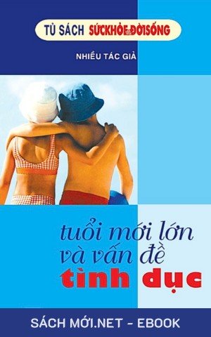 Tuổi Mới Lớn Và Vấn Đề Tình Dục PDF/EPUB/MOBI/AZW3