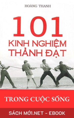 Tải ebook 101 Kinh Nghiệm Thành Đạt Trong Cuộc Sống PDF/EPUB
