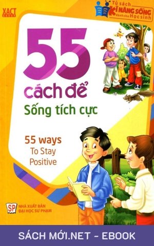Tải ebook 55 Cách Để Sống Tích Cực PDF