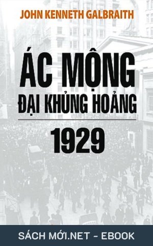 Tải ebook Ác Mộng Đại Khủng Hoảng 1929 PDF/EPUB/MOBI/AZW3