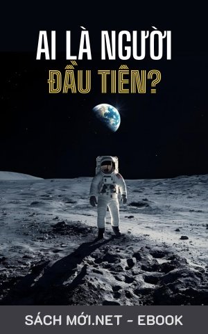 Tải ebook Ai Là Người Đầu Tiên PDF/EPUB/MOBI/AZW3