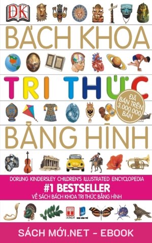 Tải ebook Bách Khoa Tri Thức Bằng Hình PDF