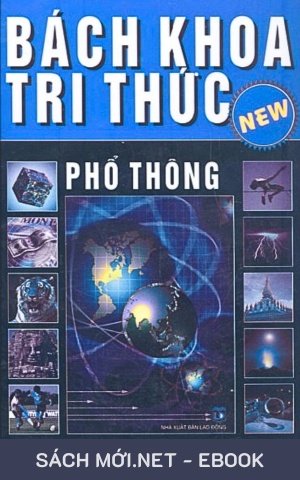 Tải ebook Bách Khoa Tri Thức Phổ Thông PDF