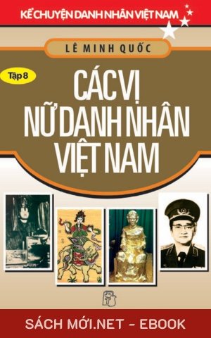 Tải ebook Các Vị Nữ Danh Nhân Việt Nam PDF