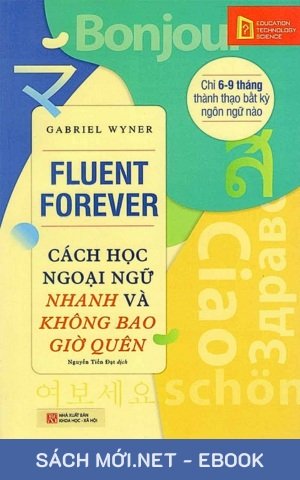 Tải ebook Cách Học Ngoại Ngữ Nhanh Và Không Bao Giờ Quên PDF/EPUB