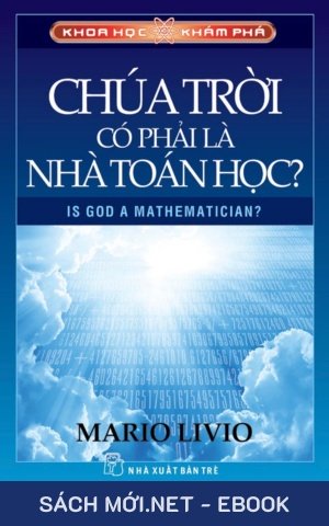 Tải ebook Chúa Trời Có Phải Là Nhà Toán Học PDF