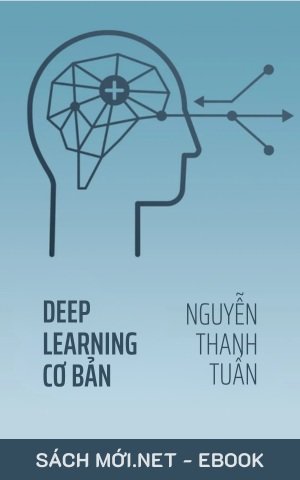 Tải ebook Deep Learning Cơ Bản PDF/EPUB/MOBI/AZW3