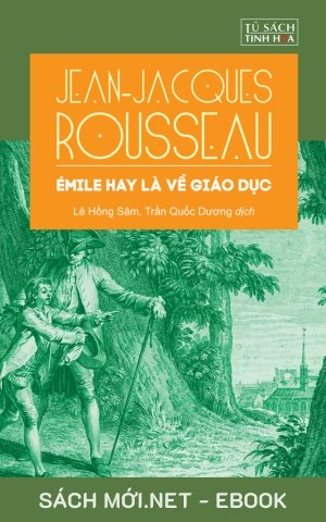 Tải ebook Émile Hay Là Về Giáo Dục PDF/EPUB