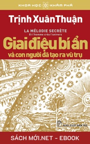 Tải ebook Giai Điệu Bí Ẩn Và Con Người Đã Tạo Ra Vũ Trụ PDF
