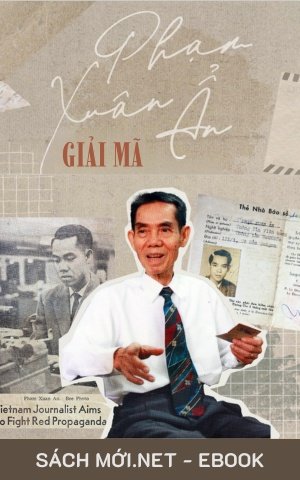 Tải ebook Giải Mã Phạm Xuân Ẩn PDF/EPUB/MOBI/AZW3