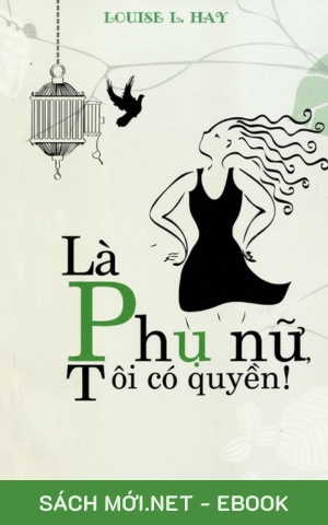 Tải ebook Là Phụ Nữ Tôi Có Quyền PDF/EPUB