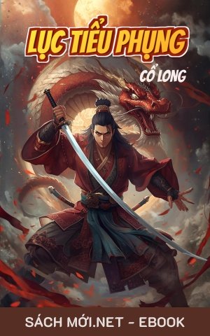 Tải ebook Lục Tiểu Phụng PDF/EPUB/MOBI/AZW3