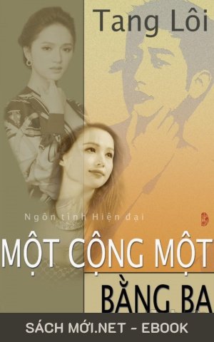 Tải ebook Một Cộng Một Bằng Ba PDF/EPUB/MOBI/AZW3
