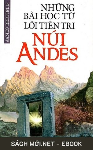 Tải ebook Những Bài Học Từ Lời Tiên Tri Núi Andes PDF/EPUB/MOBI/AZW3