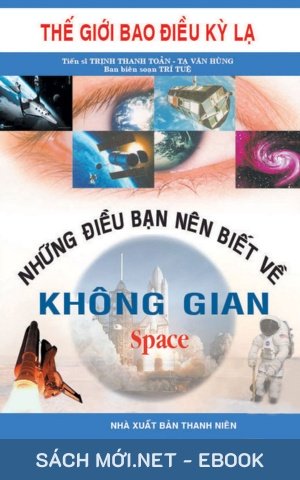 Tải ebook Những Điều Bạn Nên Biết Về Không Gian – Song Ngữ PDF/EPUB