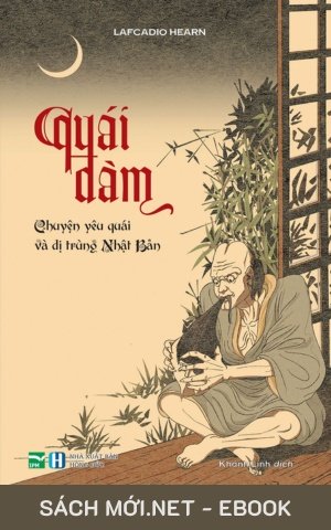 Tải ebook Quái Đàm - Chuyện Yêu Quái Và Dị Trùng Nhật Bản PDF/EPUB