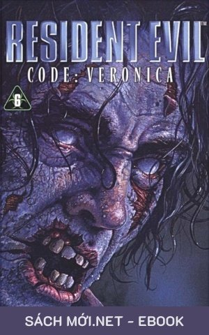 Tải ebook Resident Evil 6: Mật Mã Veronica PDF/EPUB/MOBI/AZW3